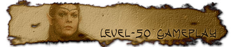 Level-50 gameplay