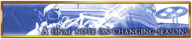 A final note on changing season
