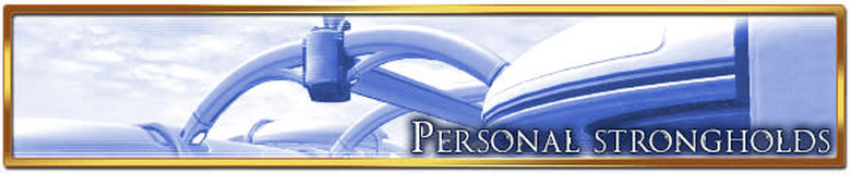 Personal strongholds
