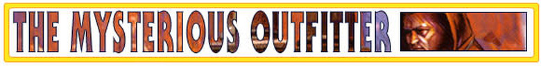 The mysterious outfitter