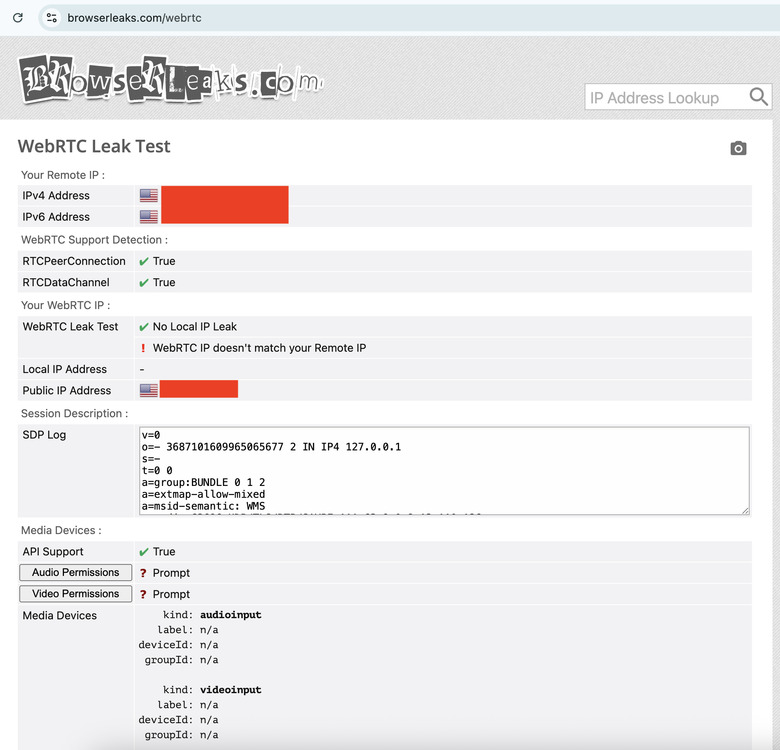Your WebRTC IP not matching your Remote IP is a potential red flag.