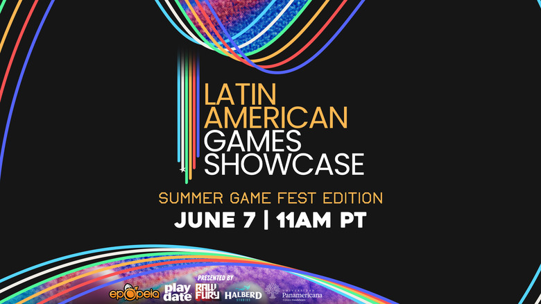 A graphic displaying the title Latin American Games Showcase Summer Game Fest Edition along with the time of the livestream (June 7 11AM PT).