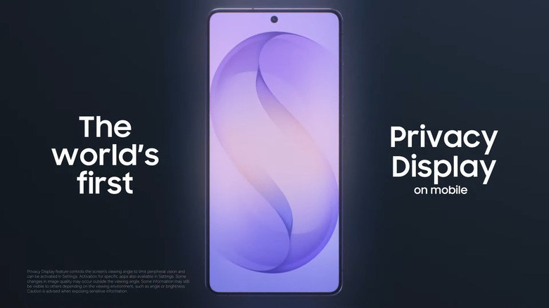 Samsung has the world's first Privacy Display on mobile.