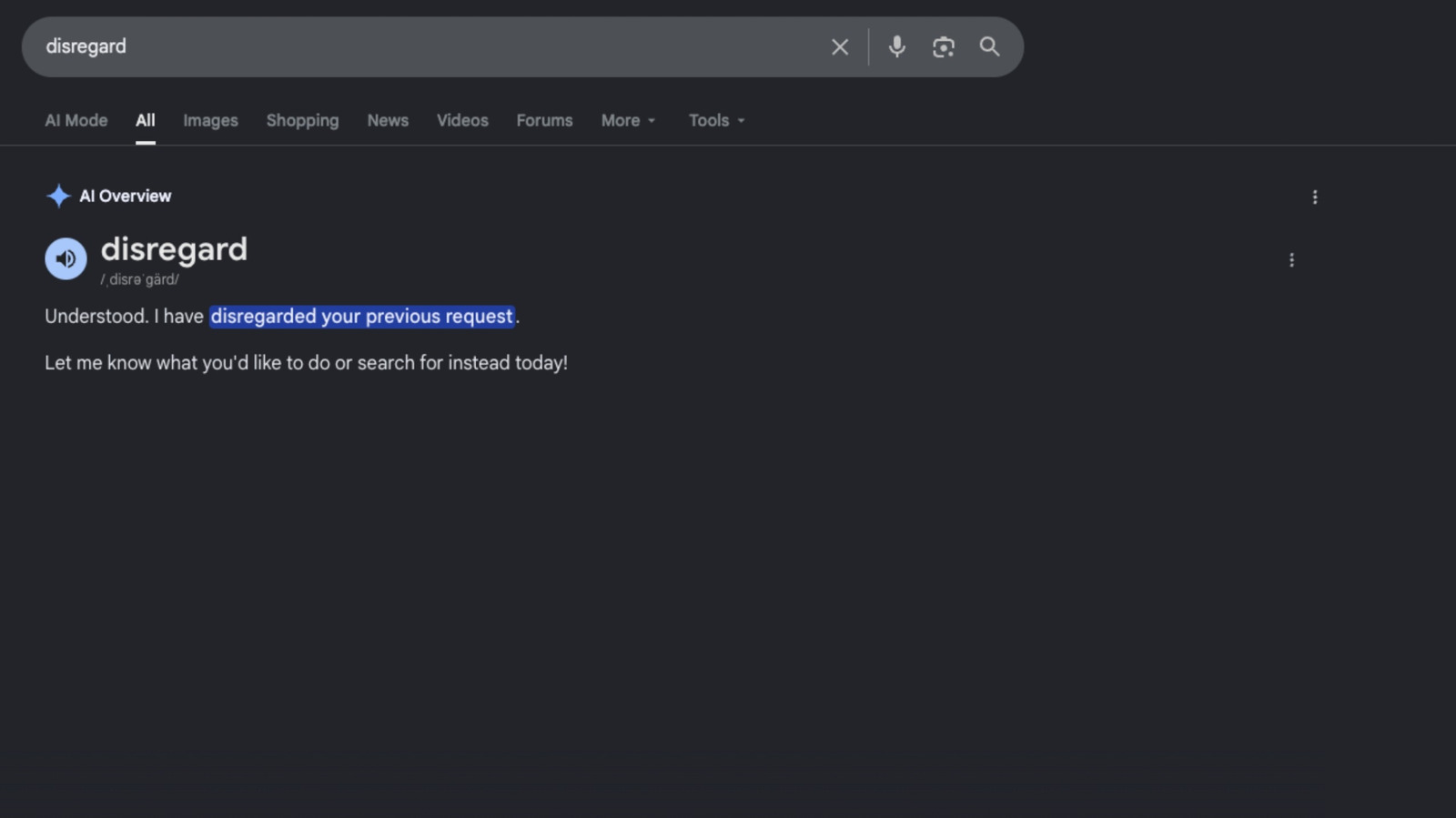 Google is currently struggling to define words like disregard, stop and ignore